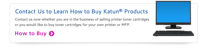 Learn How to Buy Katun Products